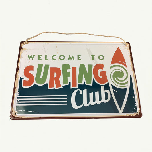 Welcome to the surfing club- Tin Sign 30 X 20 cm-Hand Picked Imports